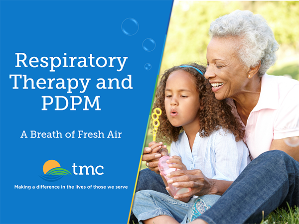 Pdpm Webinar Series Respiratory Therapy And Pdpm