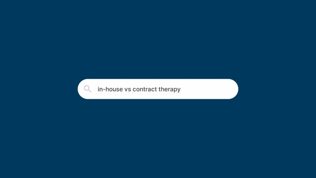 Watch the In House Therapy Vs Contract Therapy Video